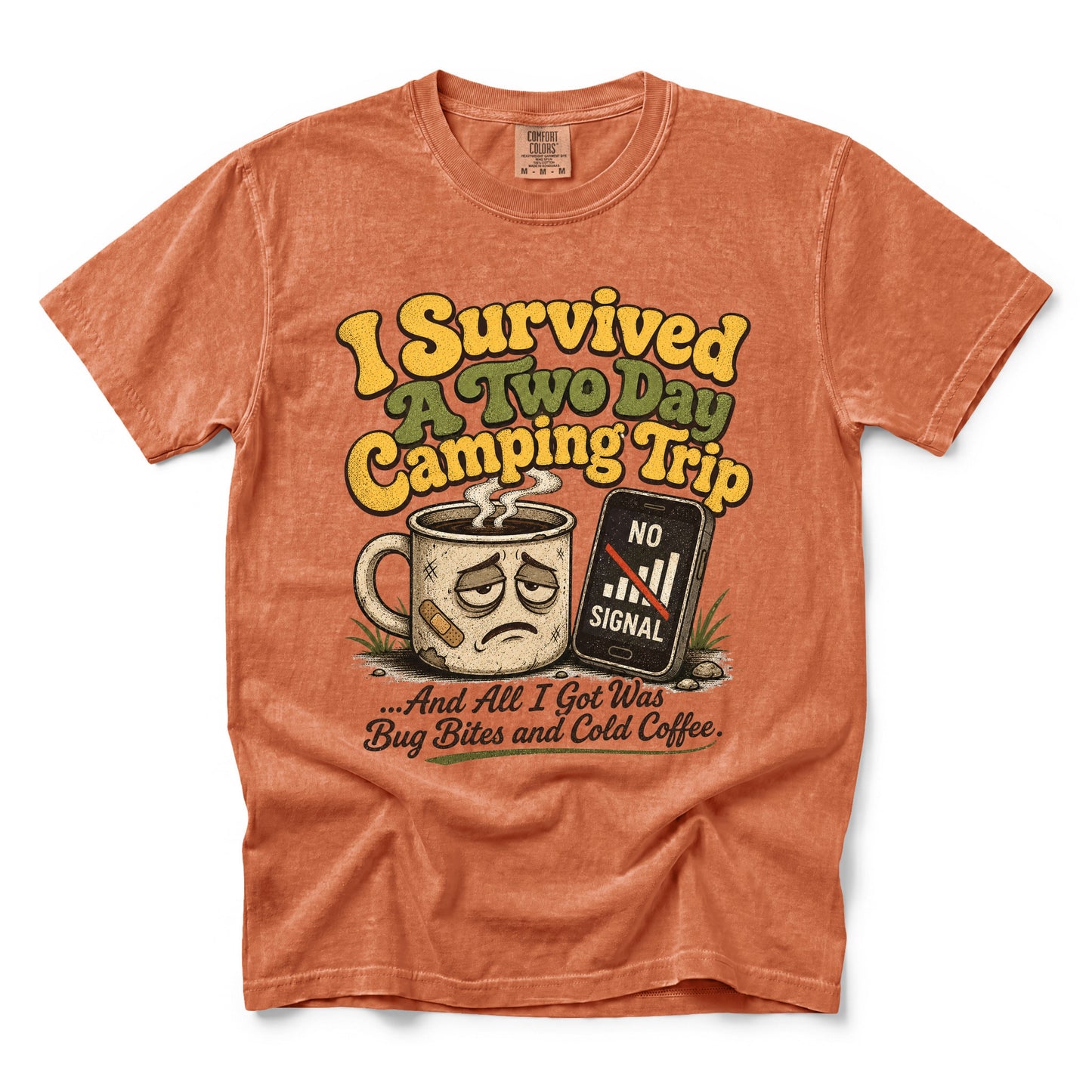 I Survived a Two Day Camping Trip T-shirt