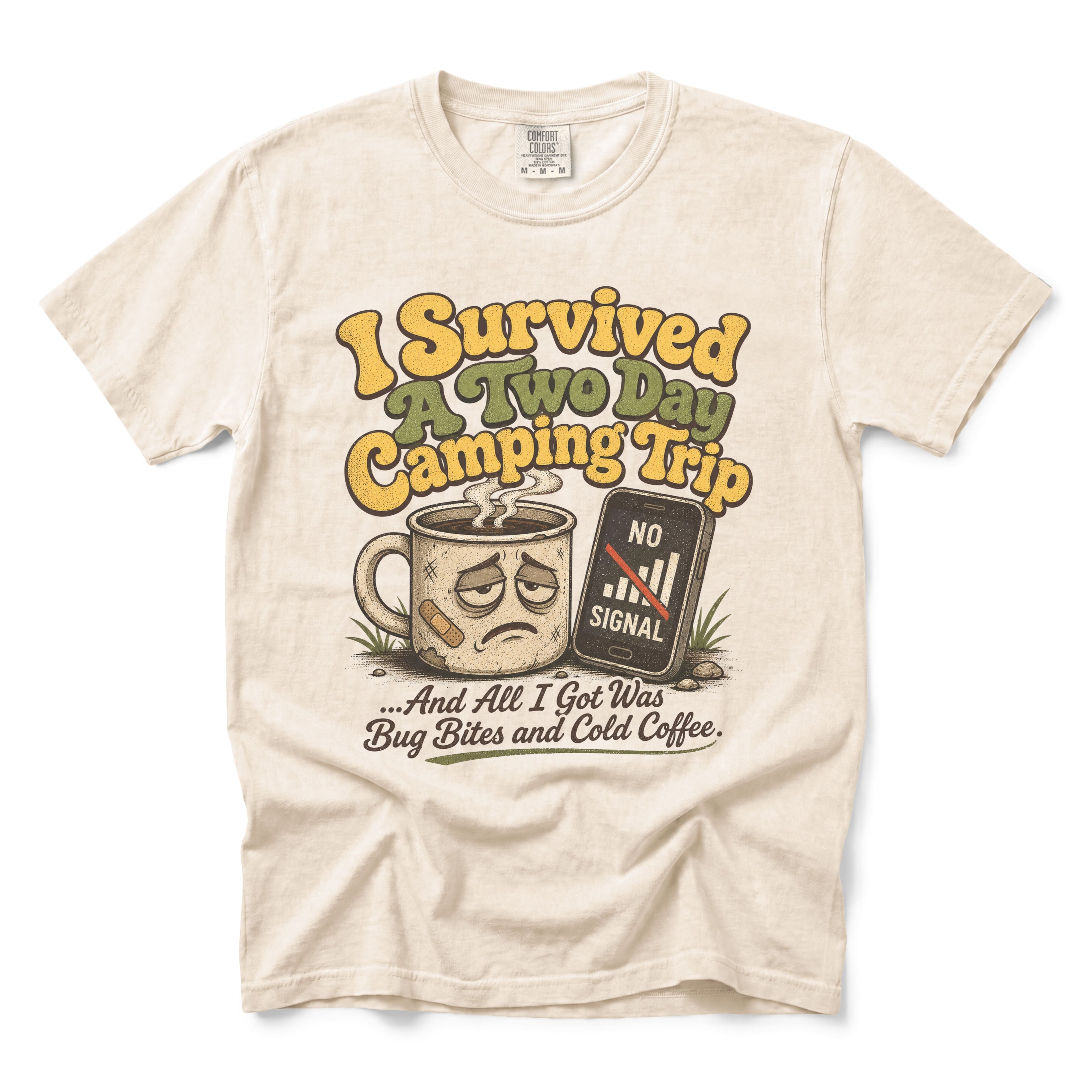 I Survived a Two Day Camping Trip T-shirt
