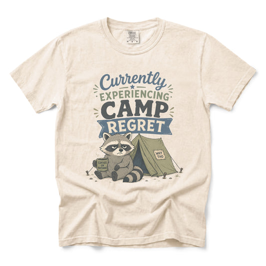 Currently Experiencing Camp Regret T-shirt