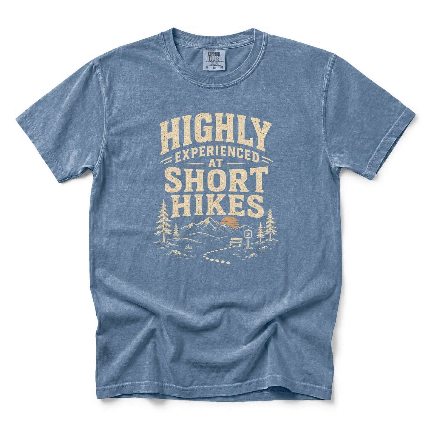 Highly Experienced at Short Hikes T-Shirt