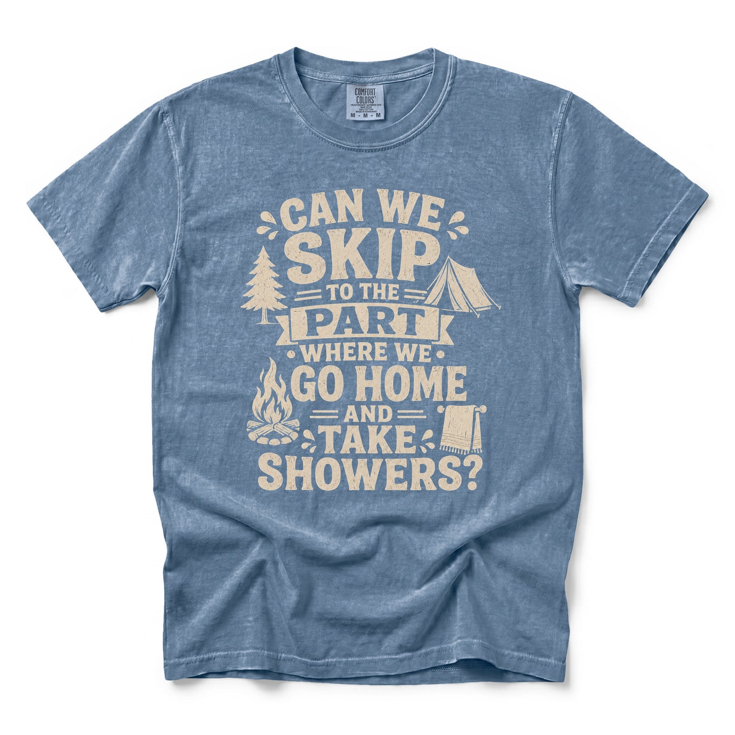 Can We Skip to the Part Where We Go Home and Take Showers T-Shirt