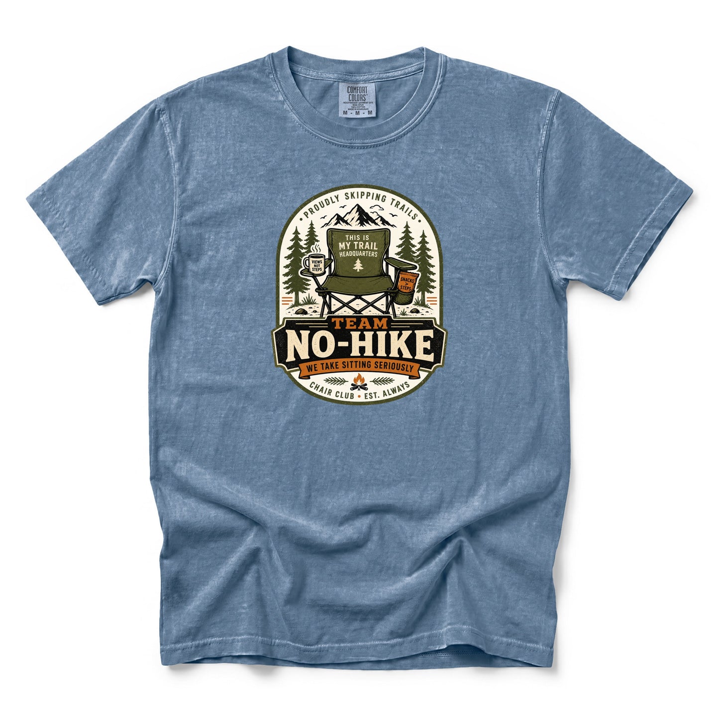 Team No-Hike We Take Sitting Seriously T-Shirt