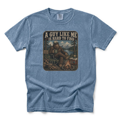 A Guy Like Me Is Hard to Find T-Shirt
