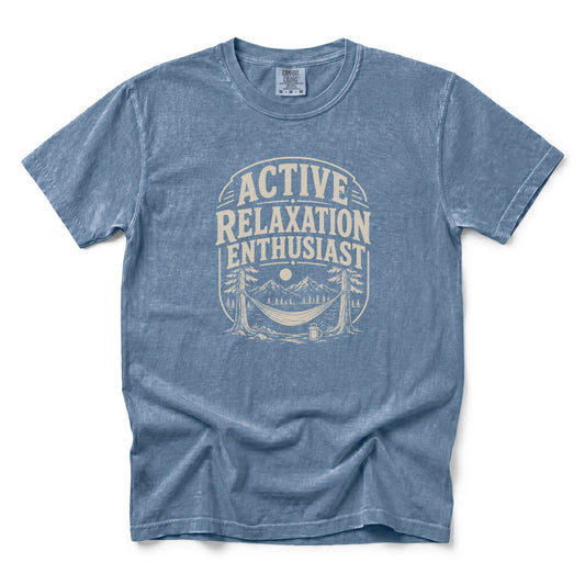 Active Relaxation Enthusiast T-Shirt