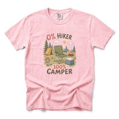 0% Hiker 100% Camper T-Shirt