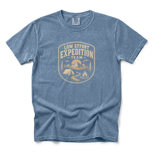 Low Effort Expedition Team T-Shirt