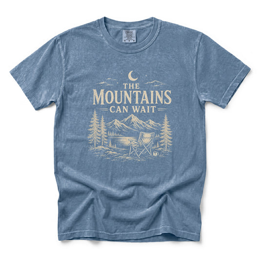 The Mountains Can Wait T-Shirt