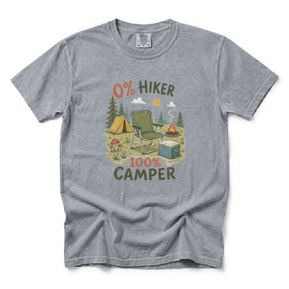 0% Hiker 100% Camper T-Shirt