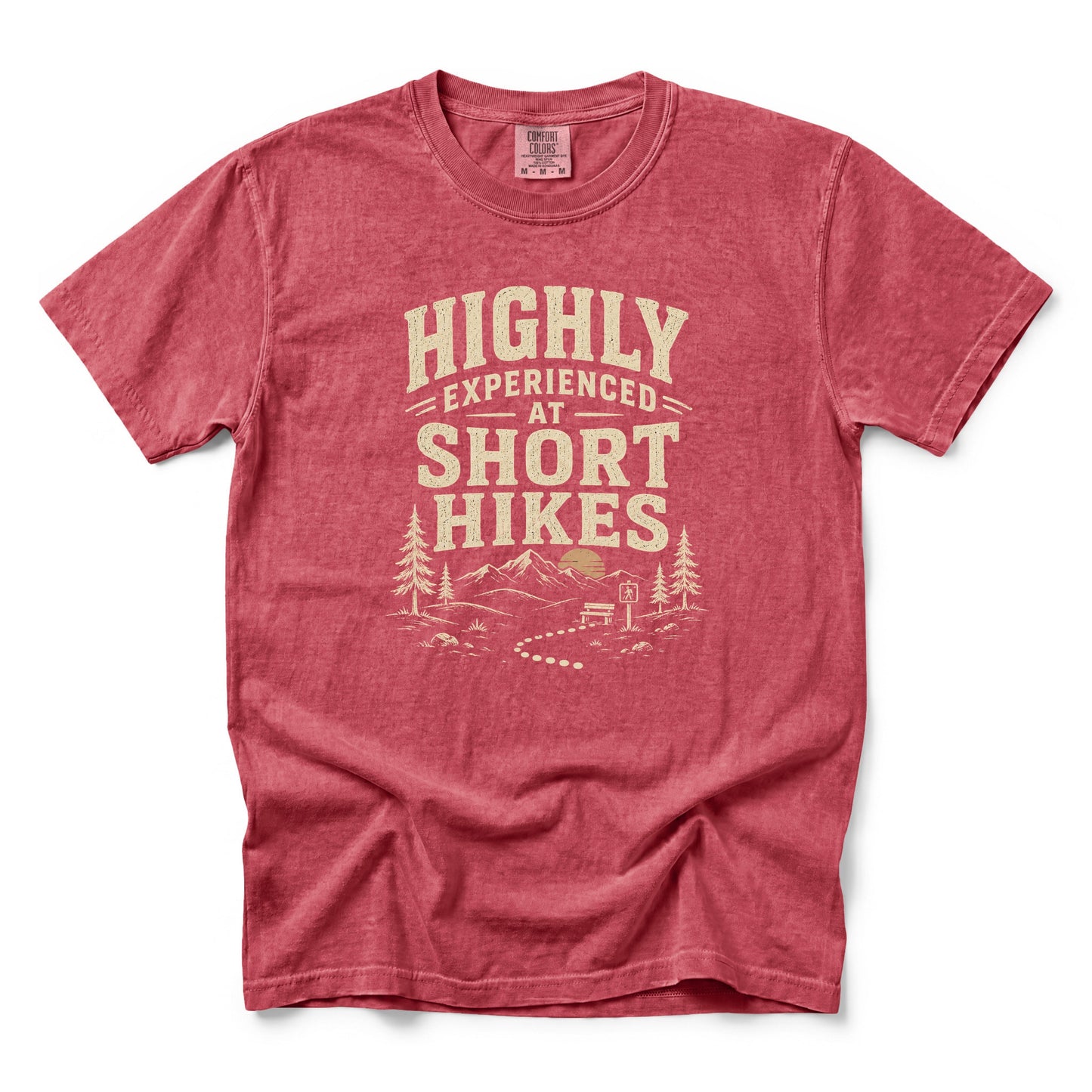 Highly Experienced at Short Hikes T-Shirt