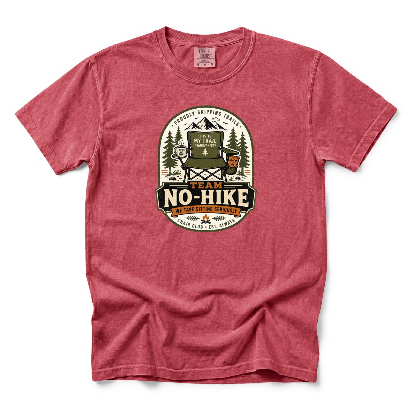Team No-Hike We Take Sitting Seriously T-Shirt
