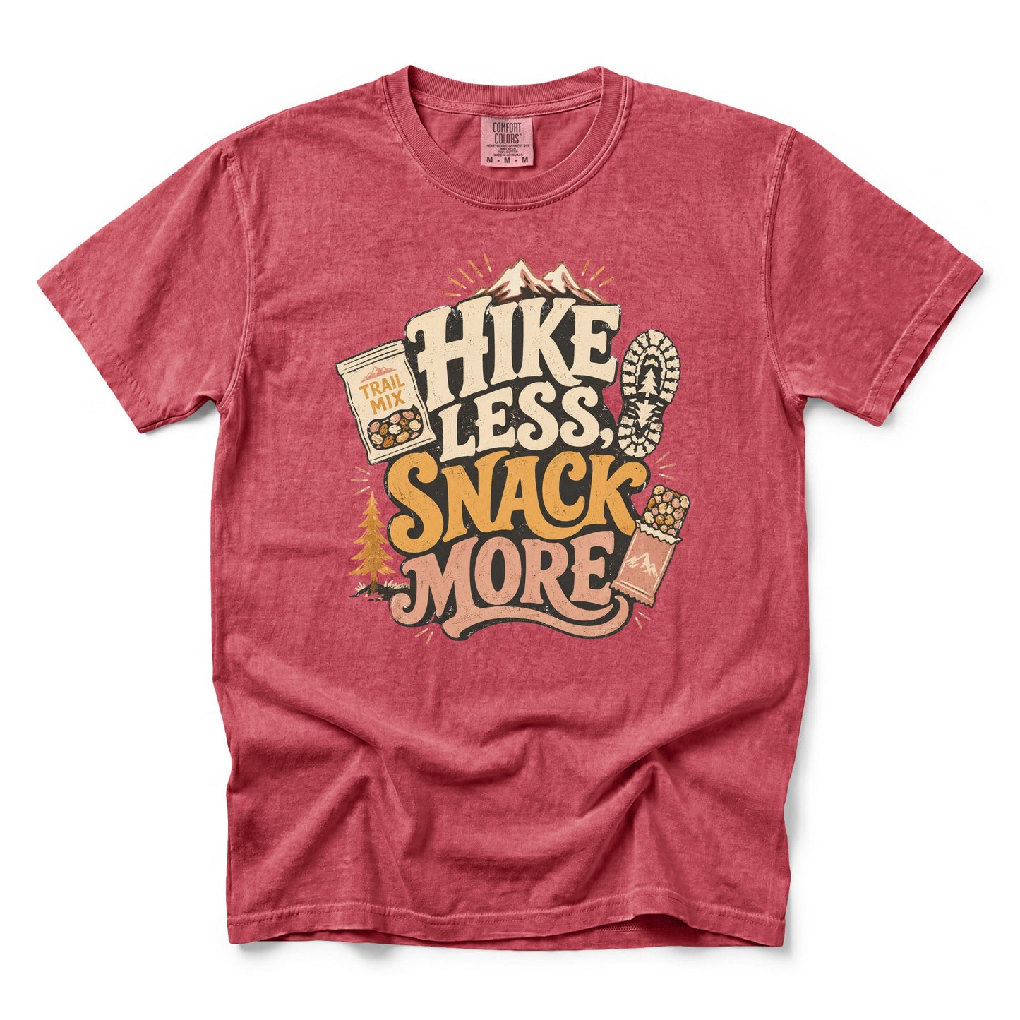 Hike Less Snack More T-Shirt