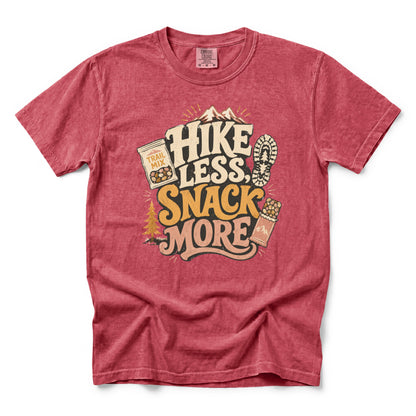 Hike Less Snack More T-Shirt