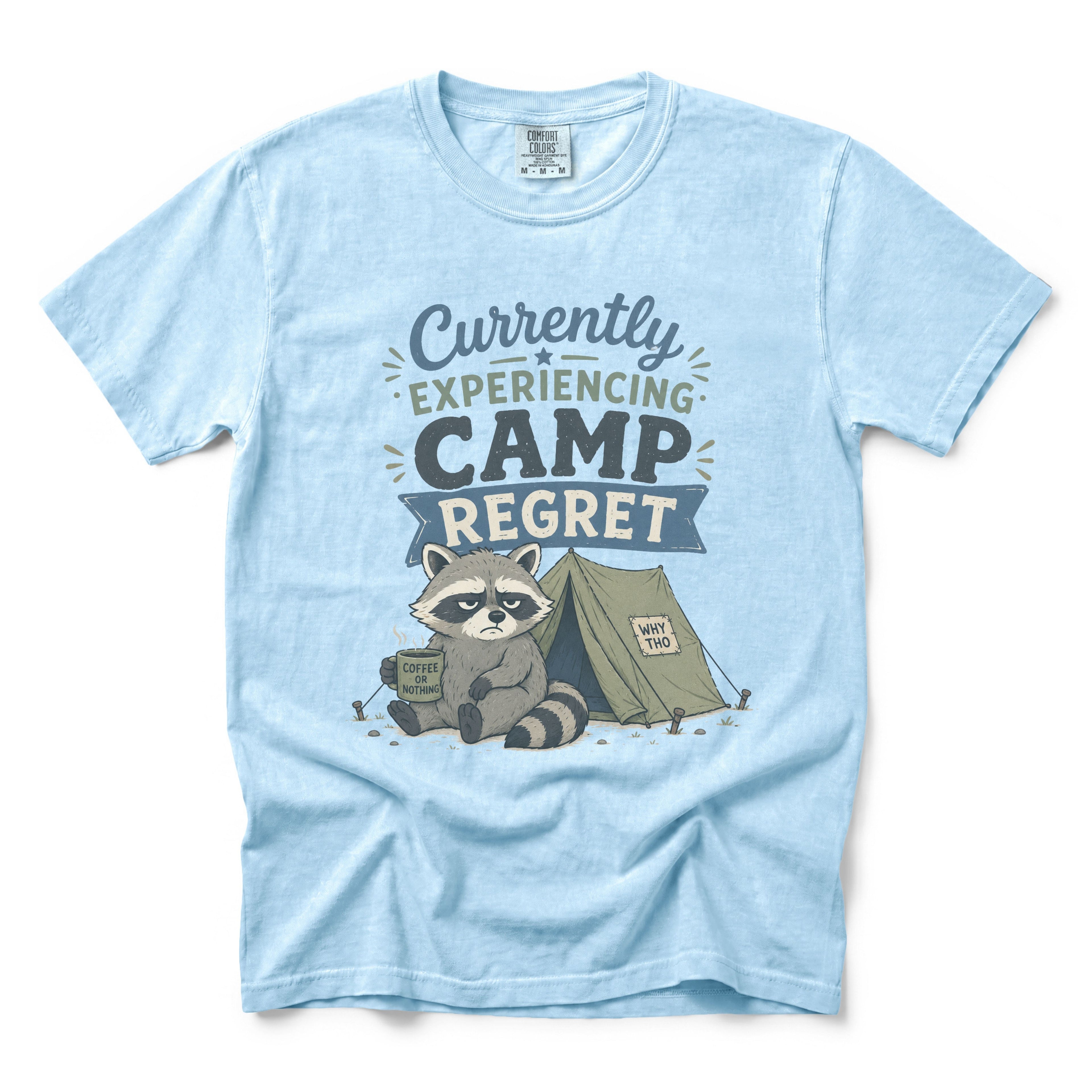 Currently Experiencing Camp Regret T-shirt