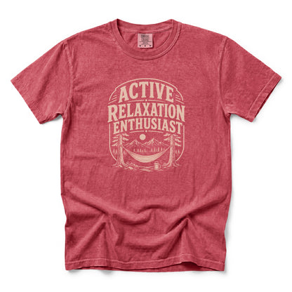 Active Relaxation Enthusiast T-Shirt
