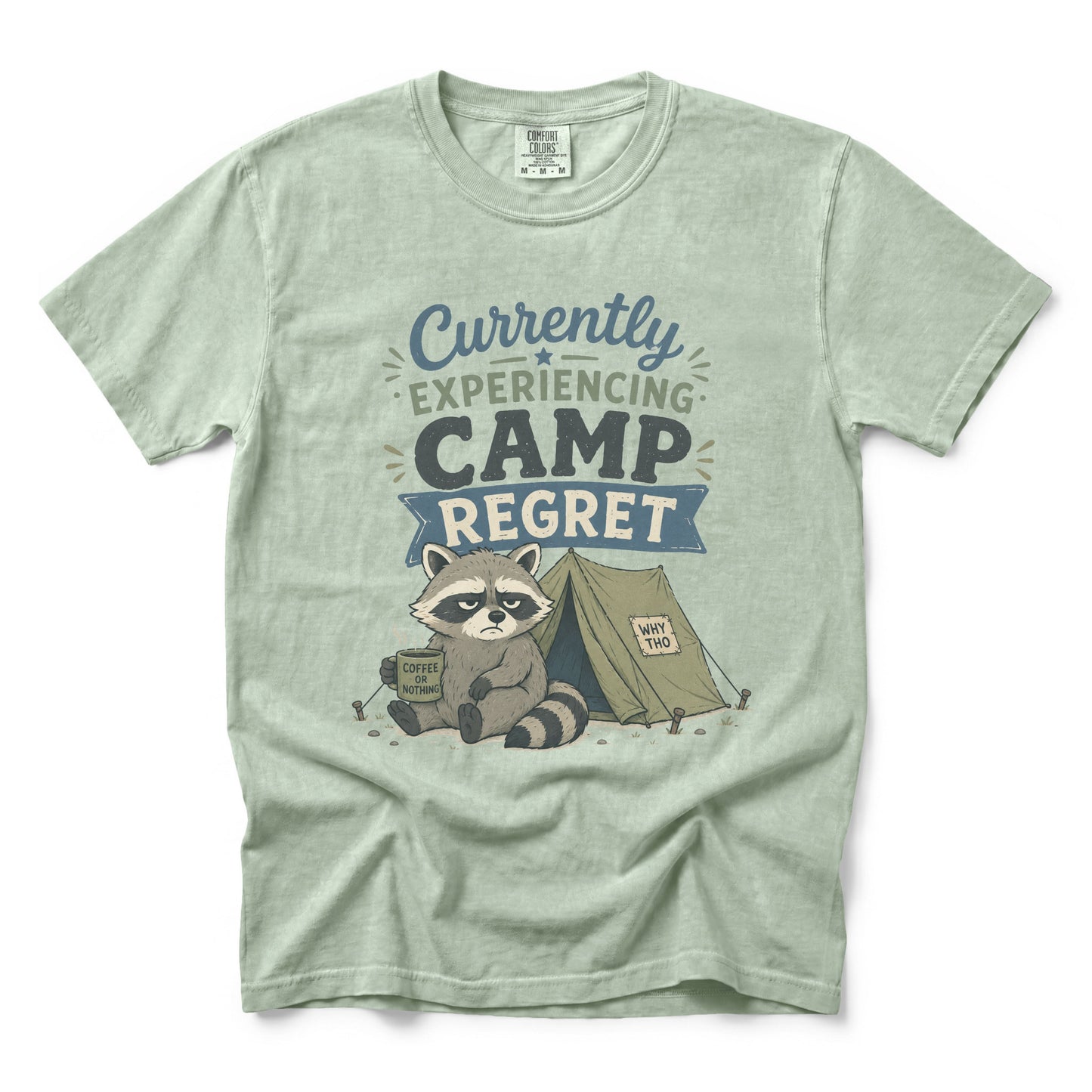 Currently Experiencing Camp Regret T-shirt
