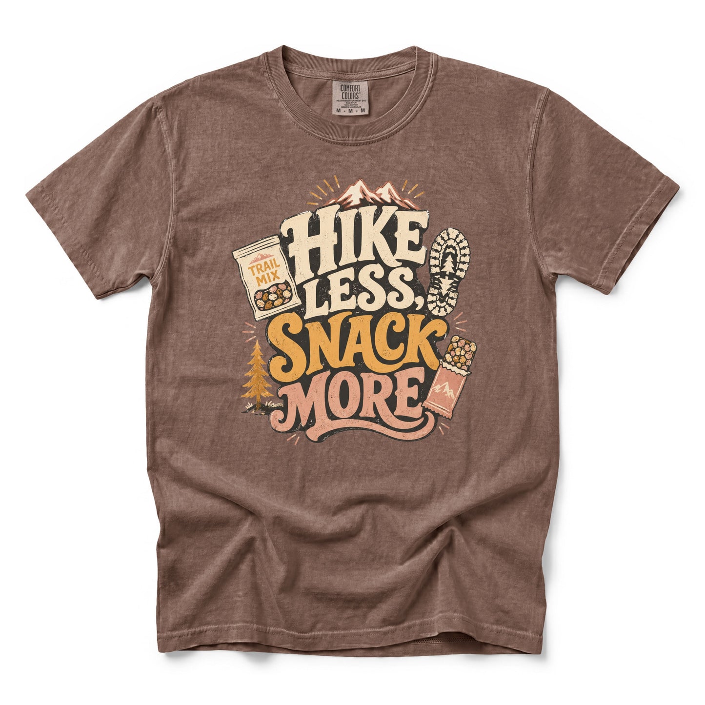 Hike Less Snack More T-Shirt