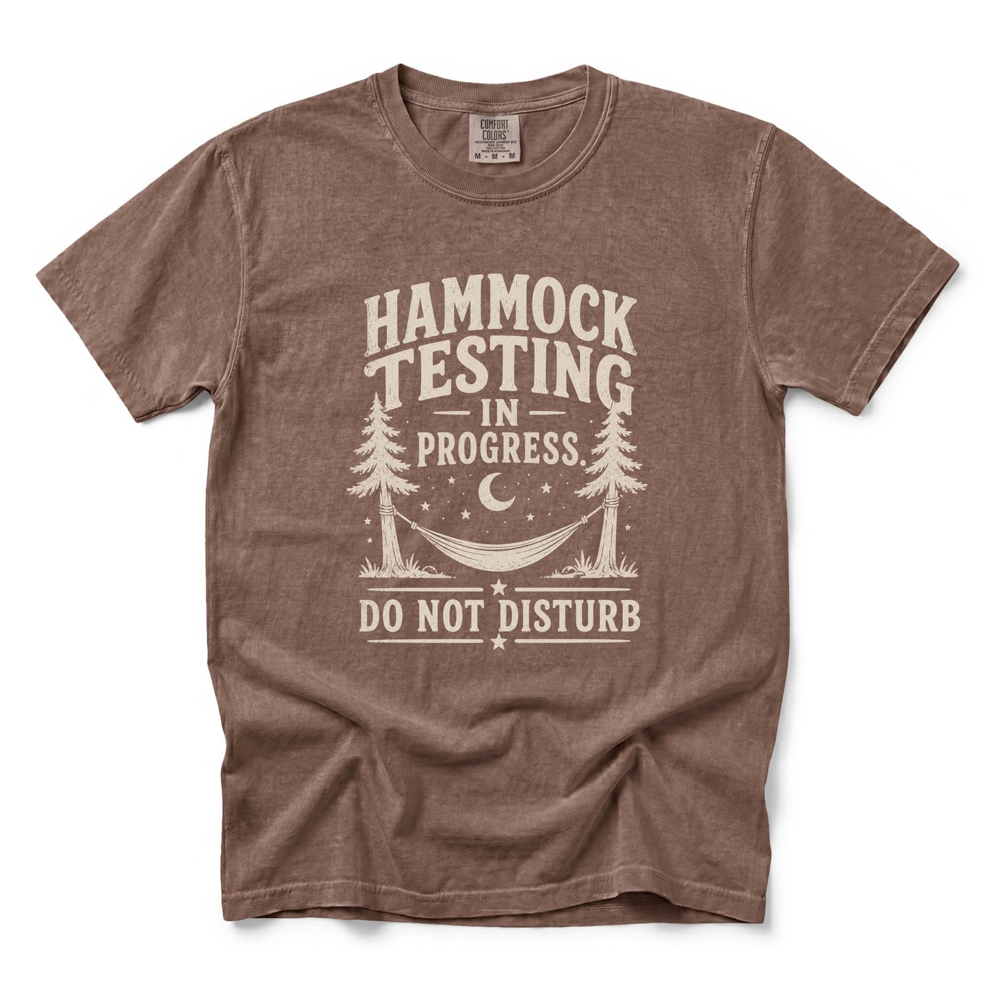 Hammock Testing In Progress Do Not Disturb T-Shirt
