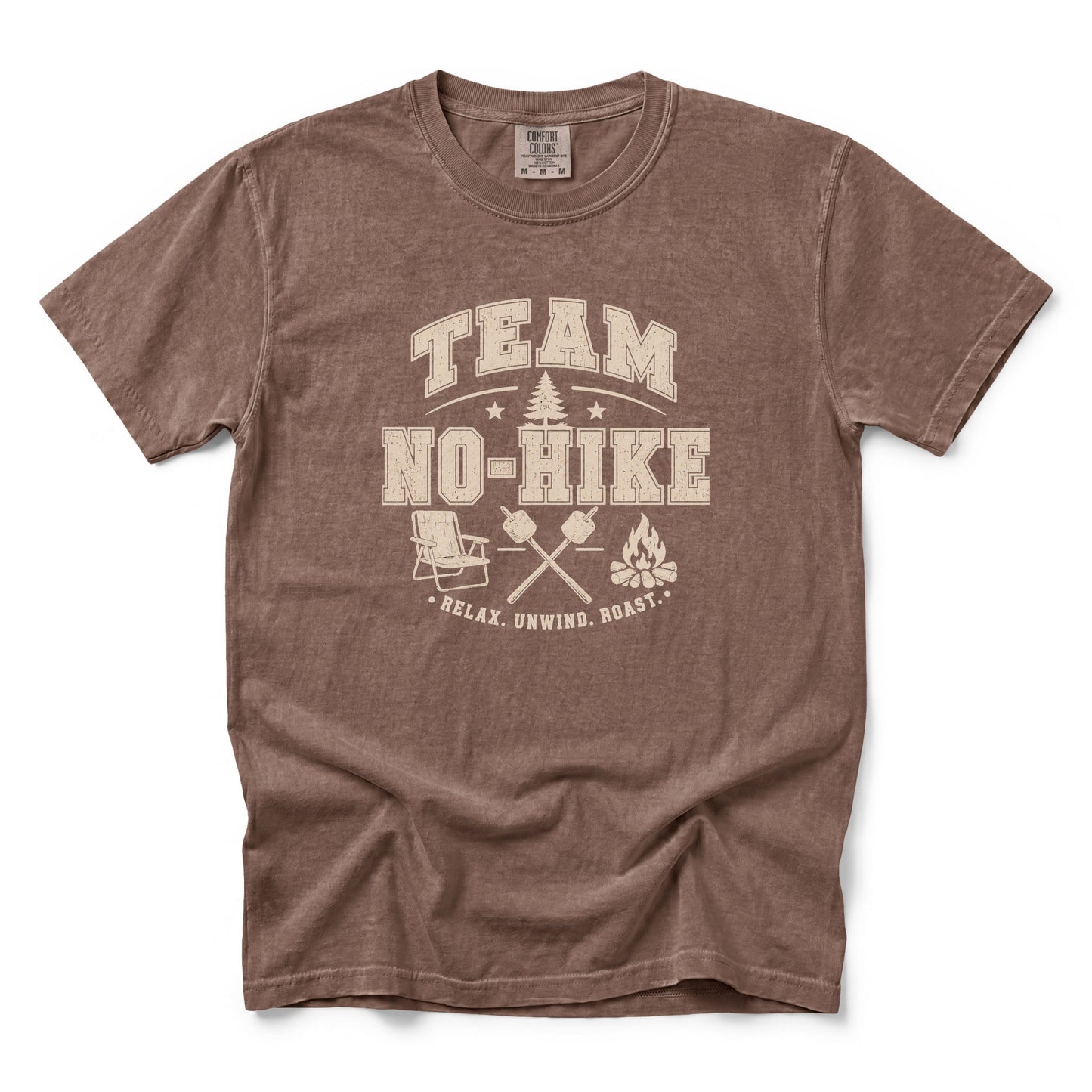 Team No-Hike Relax Unwind Roast T-Shirt