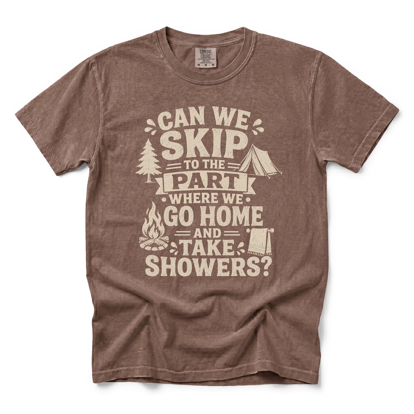 Can We Skip to the Part Where We Go Home and Take Showers T-Shirt
