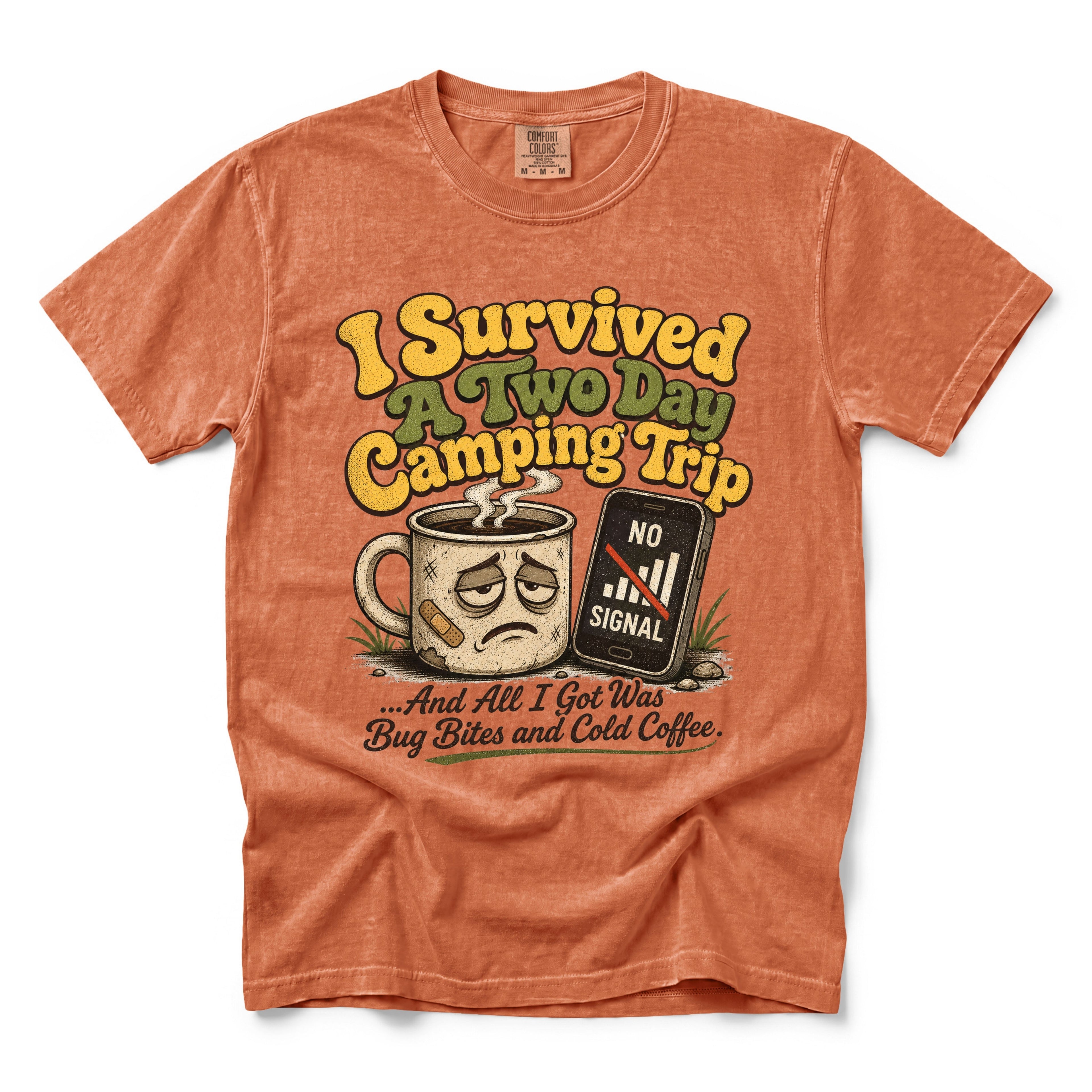 I Survived a Two Day Camping Trip T-shirt