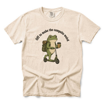 Off to Make the Campsite Weird T-Shirt
