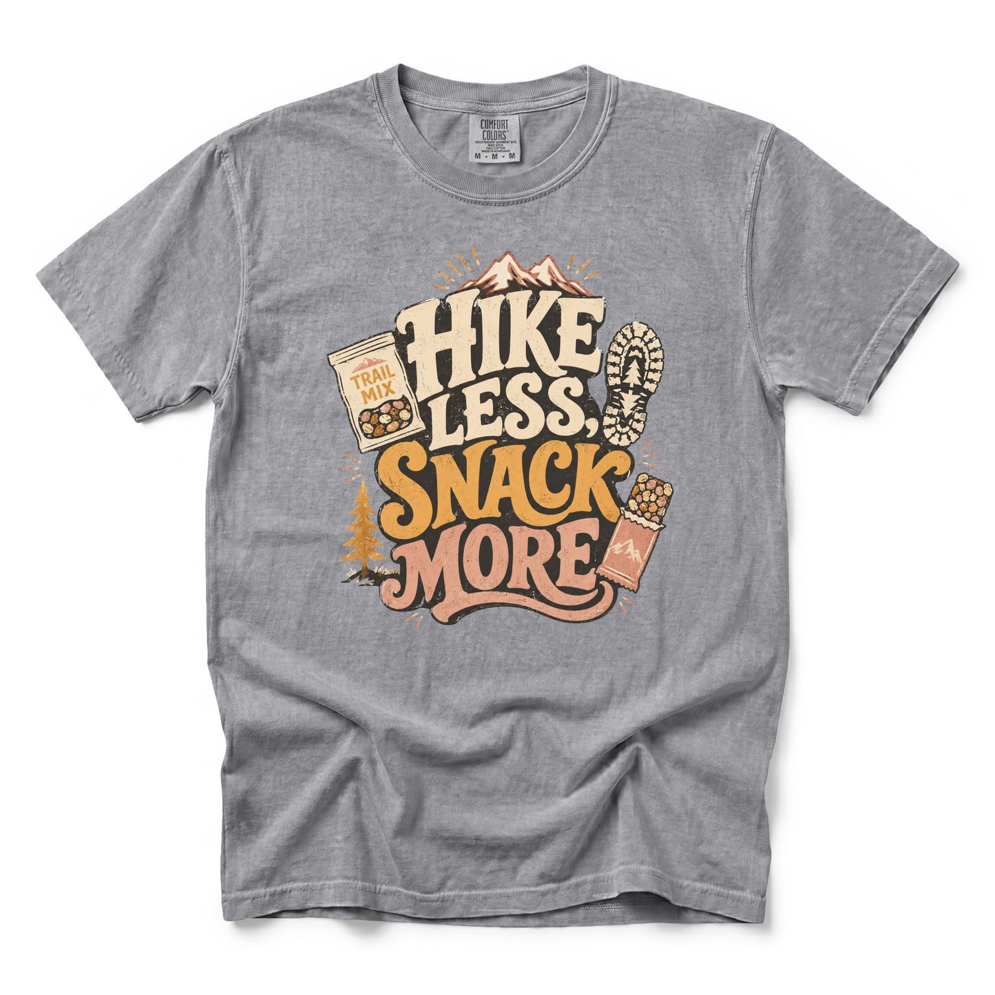 Hike Less Snack More T-Shirt