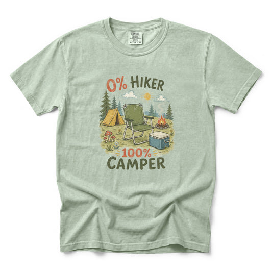 0% Hiker 100% Camper T-Shirt