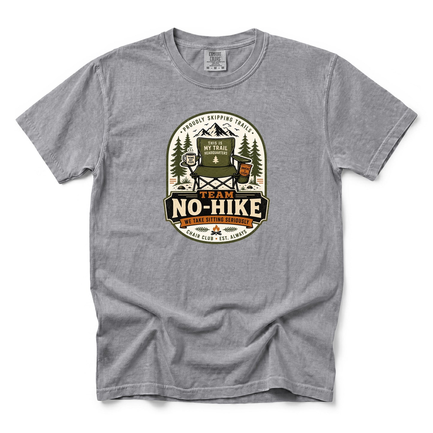 Team No-Hike We Take Sitting Seriously T-Shirt