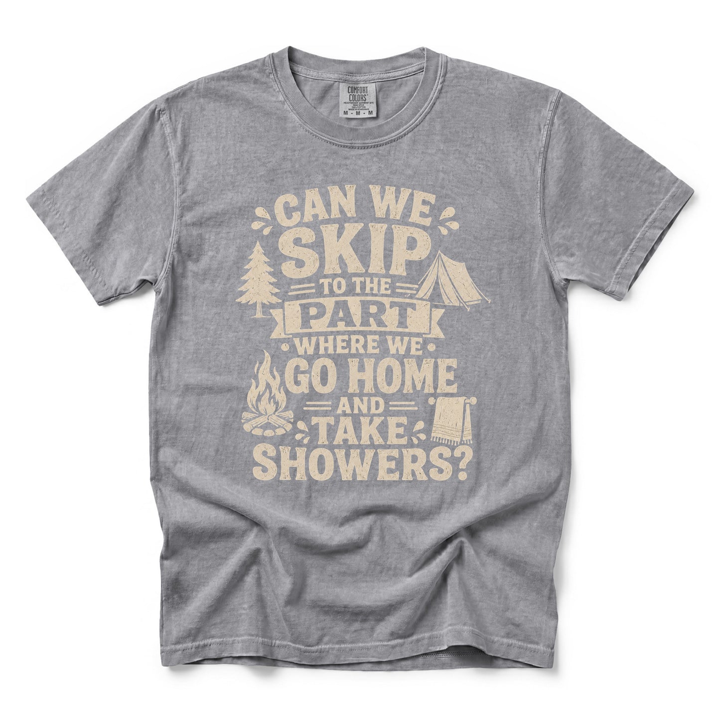 Can We Skip to the Part Where We Go Home and Take Showers T-Shirt