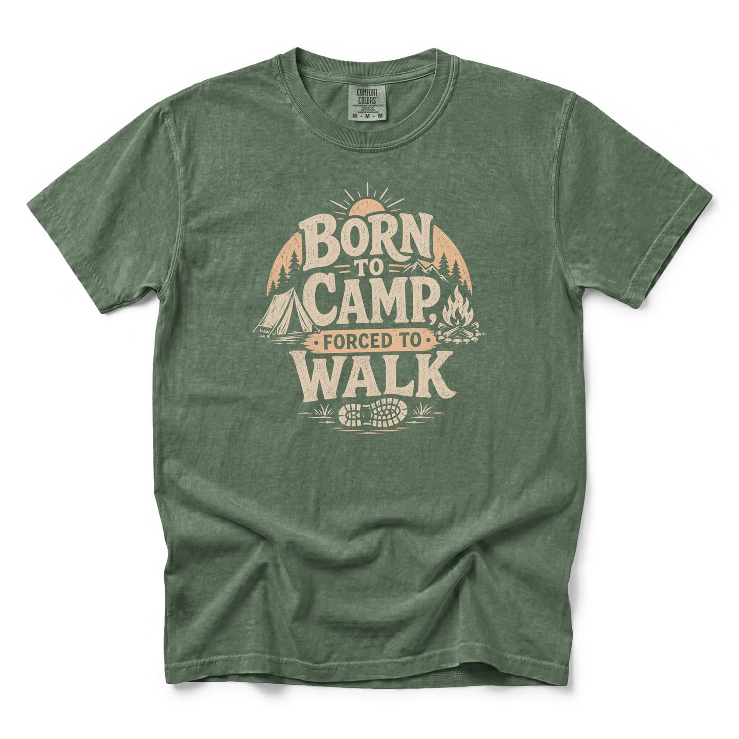 Born to Camp, Forced to Walk T-Shirt