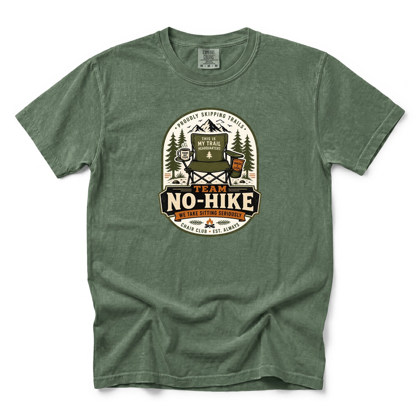 Team No-Hike We Take Sitting Seriously T-Shirt