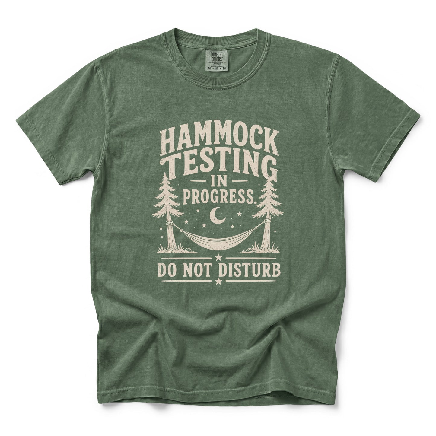 Hammock Testing In Progress Do Not Disturb T-Shirt