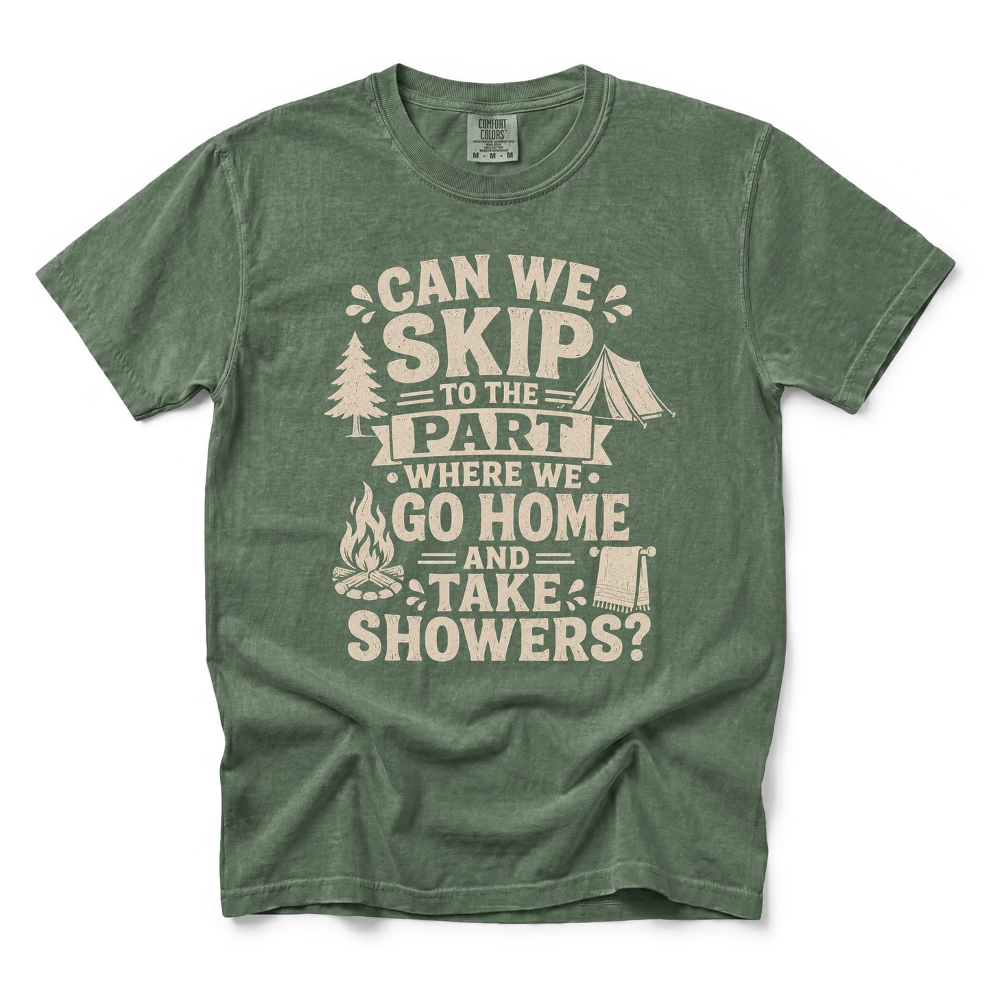 Can We Skip to the Part Where We Go Home and Take Showers T-Shirt